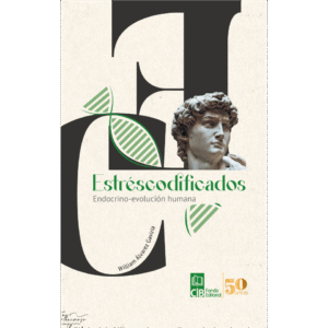 Estréscodificados. Endocrino-evolución humana