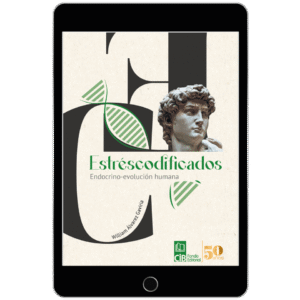 Ebook - Estréscodificados. Endocrino-evolución humana
